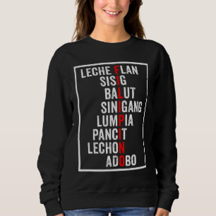 Filipino Popular Food List Philippines Filipino Sweatshirt