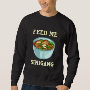 Filipino Sinigang Pinoy Soup Mix Sweatshirt