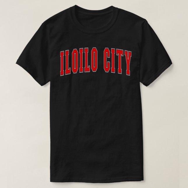Filipinos Iloilo City  T-Shirt (Design Front)