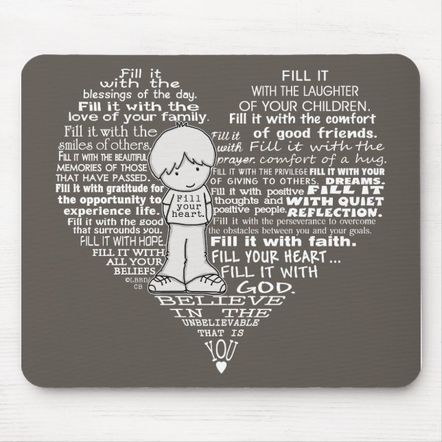 Fill Your Heart-White Letters/Dark Brown Mouse Pad (Front)