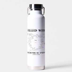 Filled With Biochemical Energy Krebs Cycle Humour Water Bottle