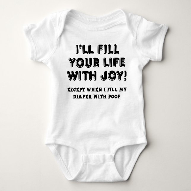 Filled With Joy And Poop Funny Romper Baby Bodysuit (Front)
