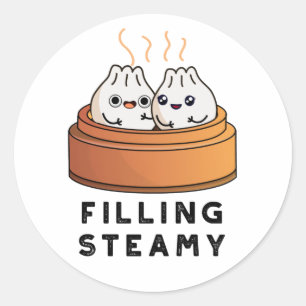 Filling Steamy Funny Dimsum Bao Pun  Classic Round Sticker