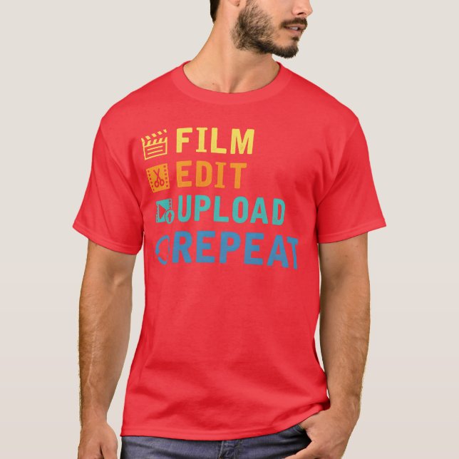 Filmmaking Editor Cinematographer Youtuber Film m  T-Shirt (Front)