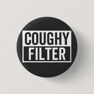filter Coughy 3 Cm Round Badge