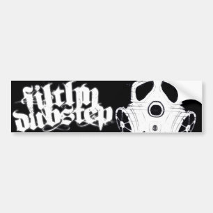 Filthy Dubstep Bumber Sticker 1 (Black)