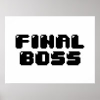 FINAL BOSS POSTER