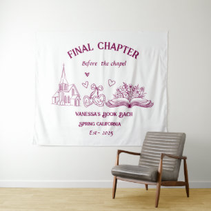Final Chapter Before the Chapel Book Bachelorette  Tapestry