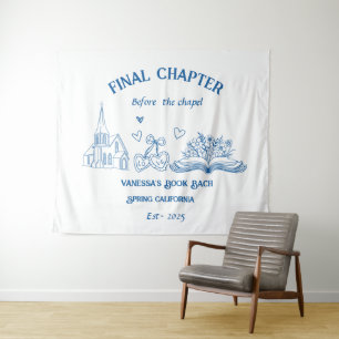 Final Chapter Before the Chapel Book Bachelorette  Tapestry