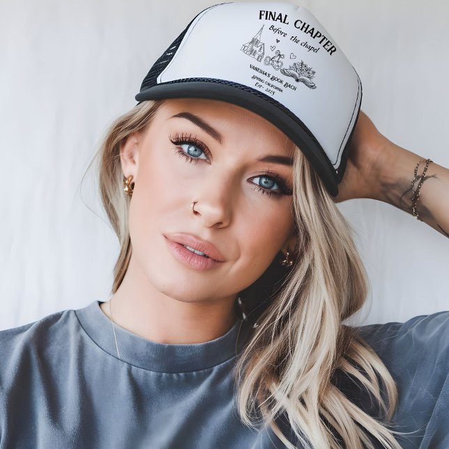 Final Chapter Before the Chapel Book Bachelorette  Trucker Hat (Creator Uploaded)