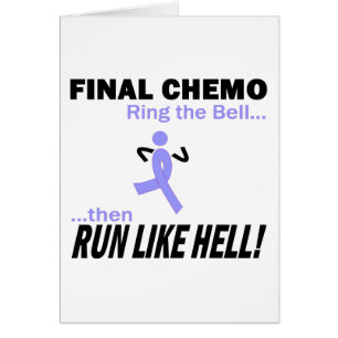 Final Chemo Run Like Hell - Lavender Ribbon