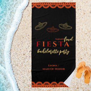 Final Fiesta Mexican Bachelorette Party  Beach Towel