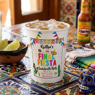 Final Fiesta Mexicana Bachelorette Party Paper Cups
