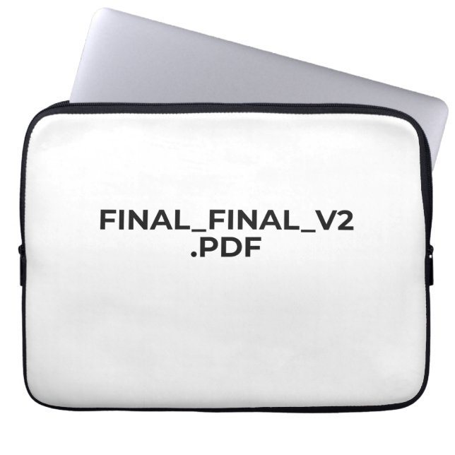 FINAL_FINAL_V2.PDF Funny Minimalist Laptop Sleeve (Front)