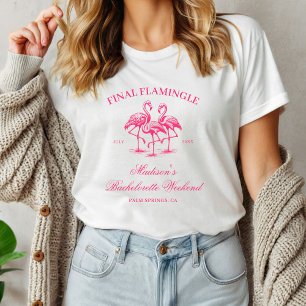 Final Flamingle Flamingo Bachelorette T-Shirt