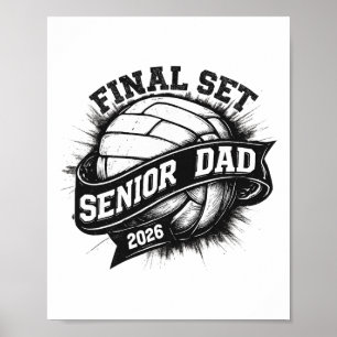 Final Set Senior Dad Volleyll Graduation 2026 Tee Poster