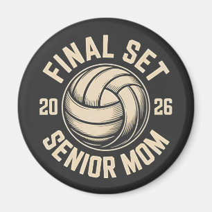 Final Set Senior Mum 2026 Graduation Volleyball Magnet