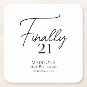 Finally 21 Black & White 21st Birthday Square Paper Coaster