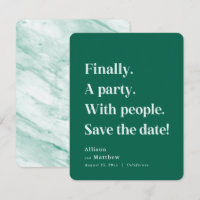 Finally a Party Simple Text Emerald Minimalist