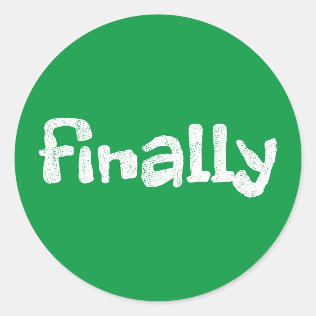 finally classic round sticker (Front)