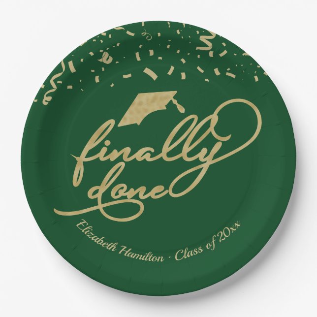 Finally Done Gold Script Graduation Party Green  Paper Plate (Front)