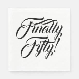 Finally Fifty Black White Birthday Napkin