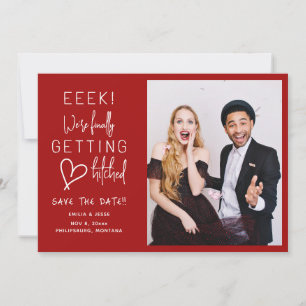 Finally Getting Hitched Wedding Save The Date Invitation