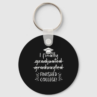 Finally graduated finished college funny graduatio key ring