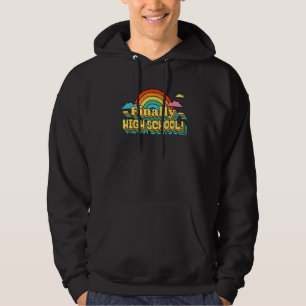 FINALLY HIGH SCHOOL STUDENT RETRO GROOVY HOODIE