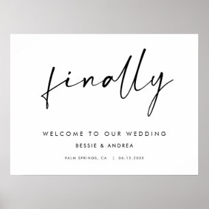 Finally Modern Style Wedding Welcome Poster