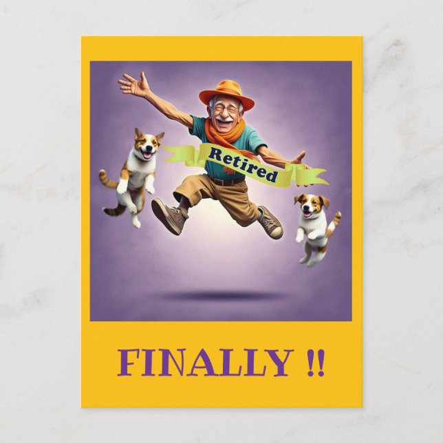 " FINALLY RETIRED " POSTCARD (Front)