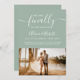 Finally save the date script simple green photo