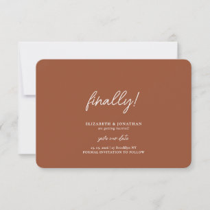 Finally Script Terracotta Wedding Save the Date