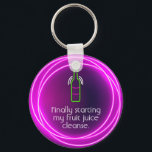 Finally Starting My Fruit Juice Cleanse Key Ring<br><div class="desc">Round button keychain features fun neon text "Finally Starting My Fruit Juice Cleanse" and a neon wine bottle in hot pink neon circles. Keychains make memorable gifts for family and friends or create for yourself.</div>