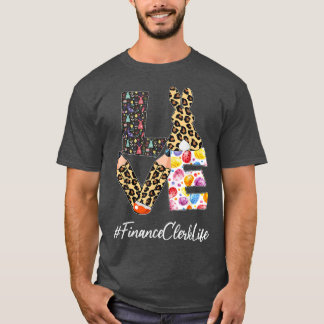 Finance Clerk Love Pencil Easter Day Bunny Leopard T-Shirt