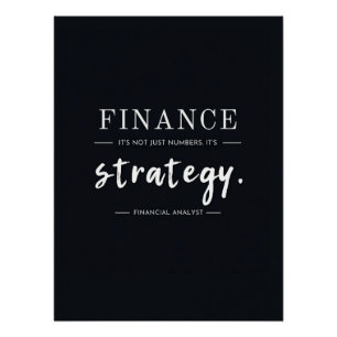 Finance – Not Just Numbers, It's Strategy   Office Poster