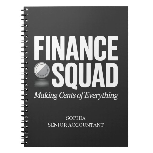 Finance Squad Custom Name Funny Office Humour  Notebook (Front)