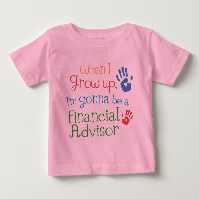 Financial Advisor (Future) Infant Baby T-Shirt (Front)