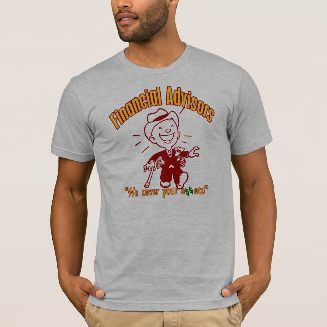 Financial Advisors T-Shirt (Front)