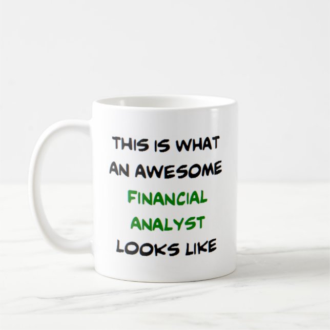 financial analyst, awesome coffee mug (Left)