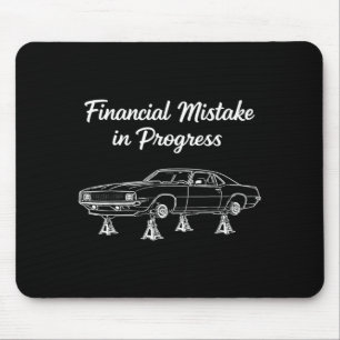 Financial mistake in progress vintage car lover mouse pad