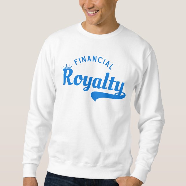 Financial Royalty™ Quiet Power Wealth Architects Sweatshirt (Front)