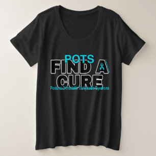 FIND A CURE/BOLD...POTS PLUS SIZE T-Shirt