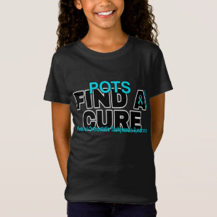 FIND A CURE/BOLD...POTS T-Shirt