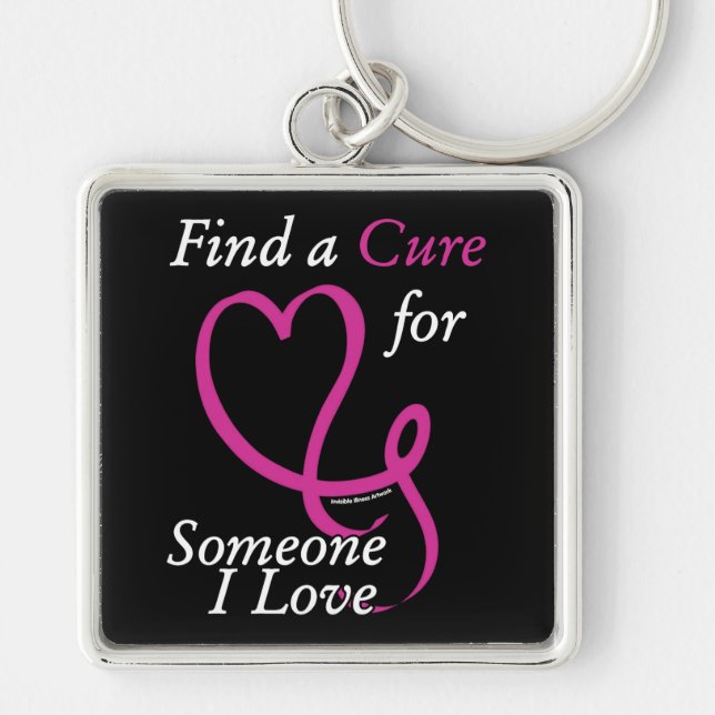 Find a Cure/Heart/Someone I Love...Breast Cancer Key Ring (Front)