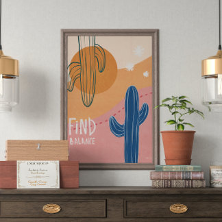 Find balance Cactus minimalist  Poster