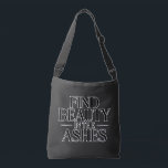 Find Beauty in the Ashes Tote Bag<br><div class="desc">From the ruins, new beauty emerges. A message of hope in adversity.</div>