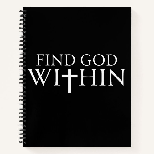 Find God Within Religious Quote Notebook (Front)