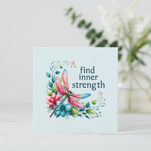 Find Inner Strength - Artistic Dragonfly