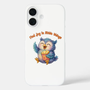 Find Joy in Little Things – Positive  iPhone 16 Case